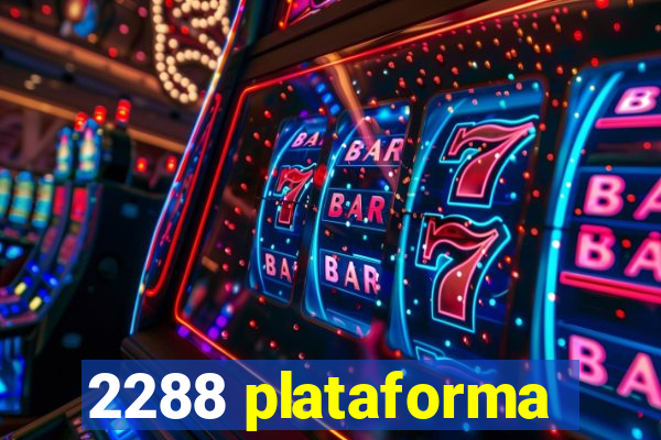 2288 plataforma